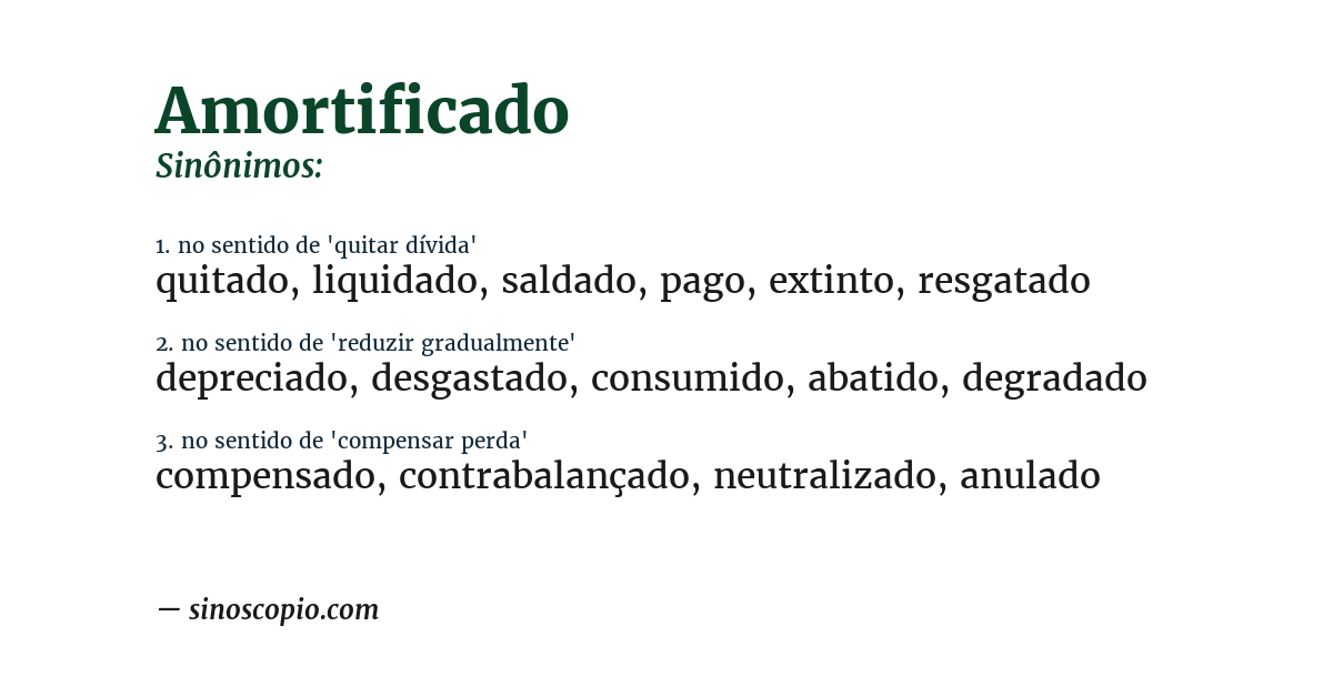 Sinônimo de amortificado