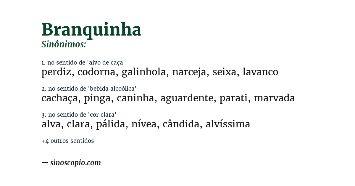 Sinônimo de branquinha