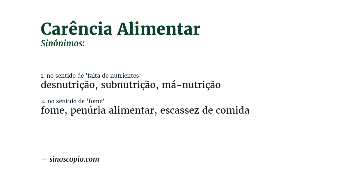 Sinônimo de carência alimentar