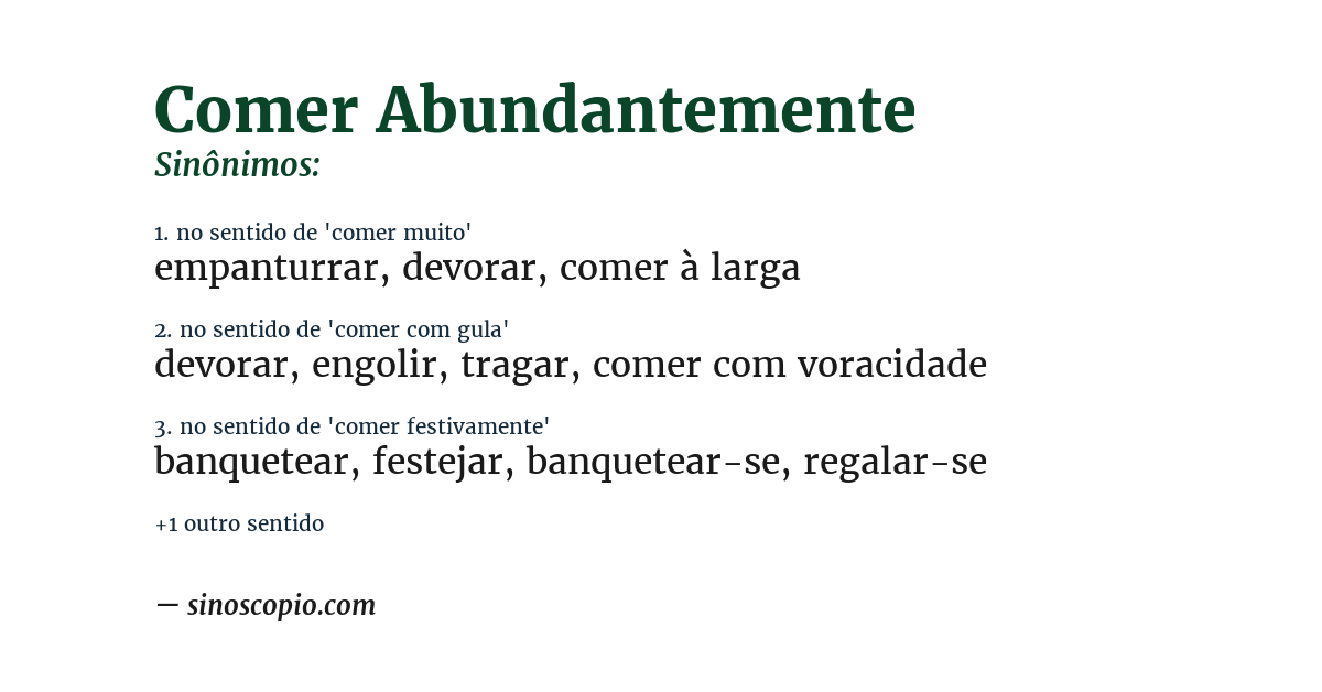 Sinônimo de comer abundantemente