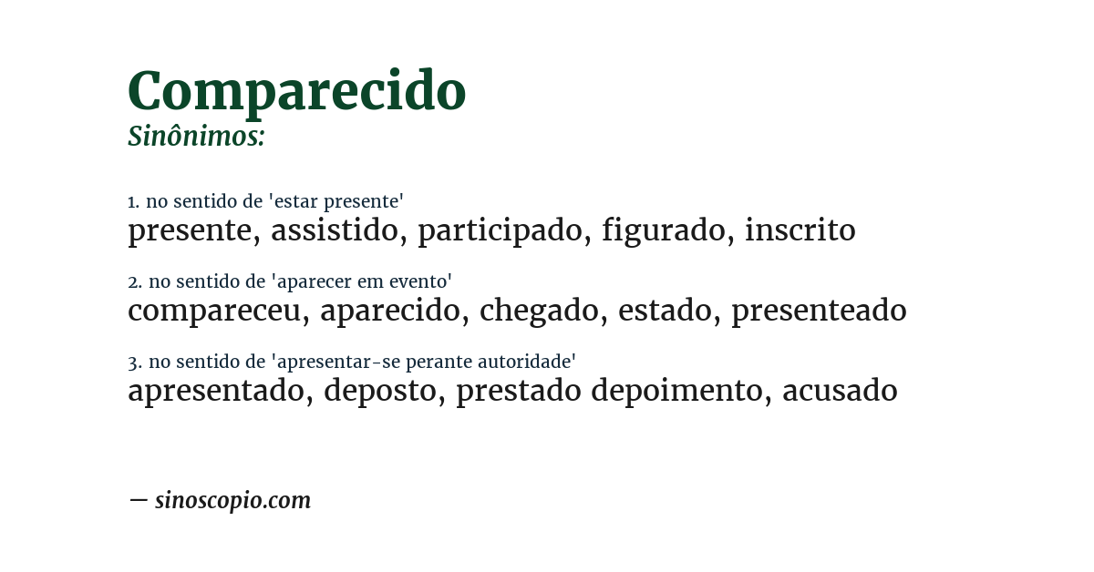Sinônimo de comparecido