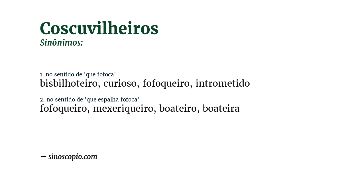 Sinônimo de coscuvilheiros