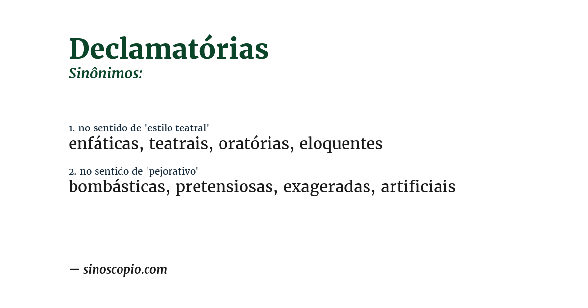 Sinônimo de declamatórias