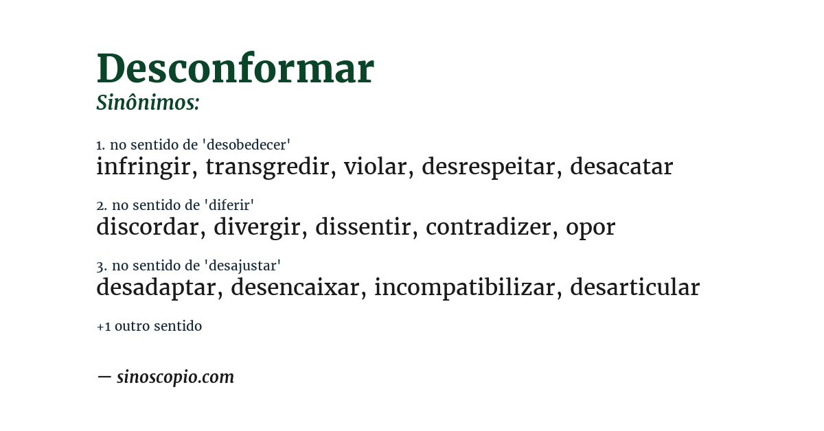 Sinônimo de desconformar