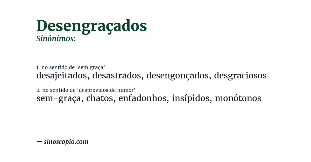Sinônimo de desengraçados