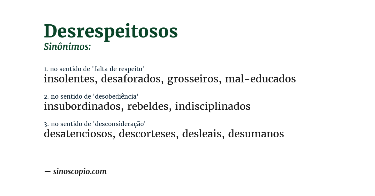 Sinônimo de desrespeitosos