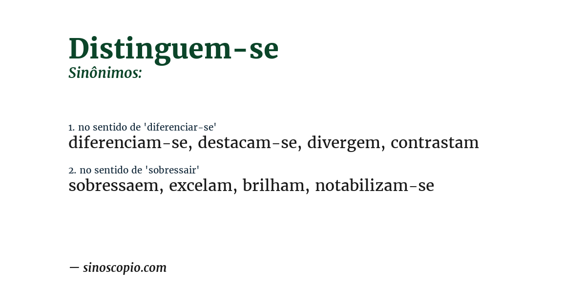 Sinônimo de distinguem-se