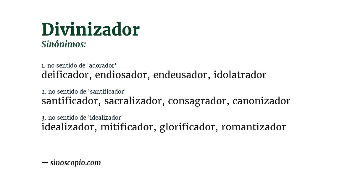 Sinônimo de divinizador