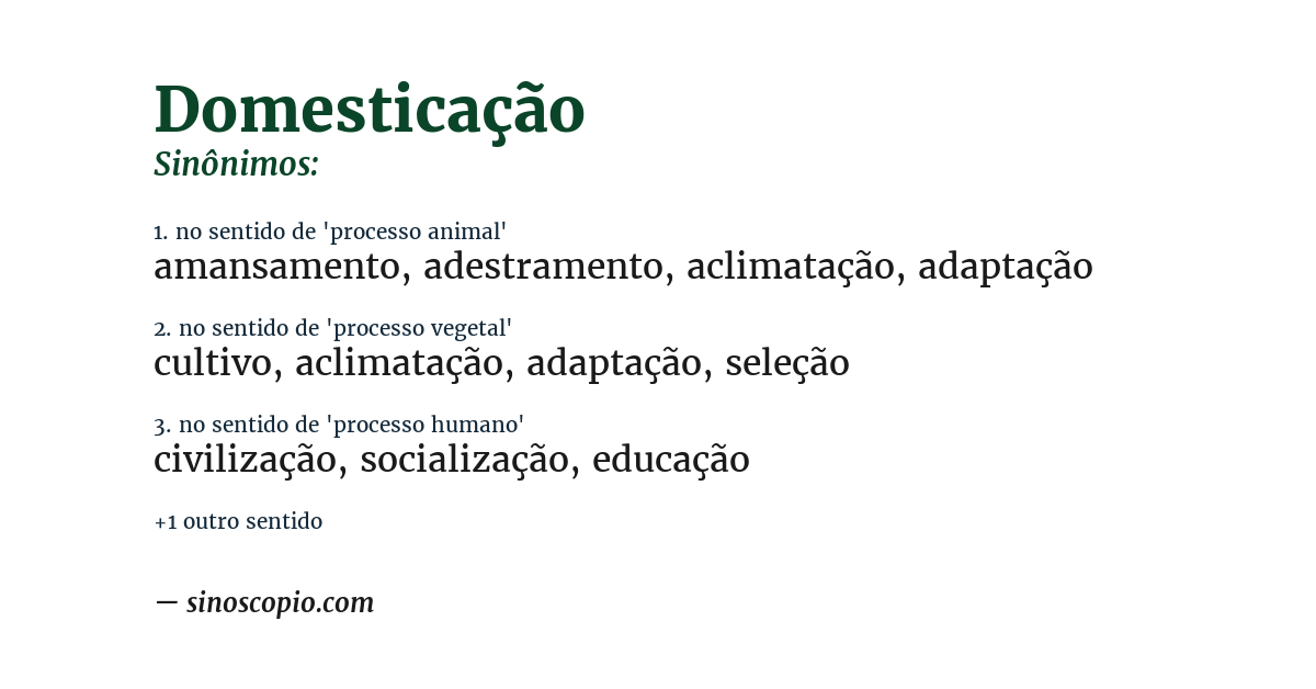 Sinônimo de domesticação