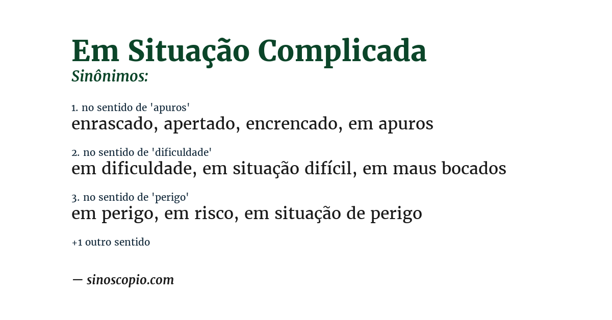 Sinônimo de em situação complicada