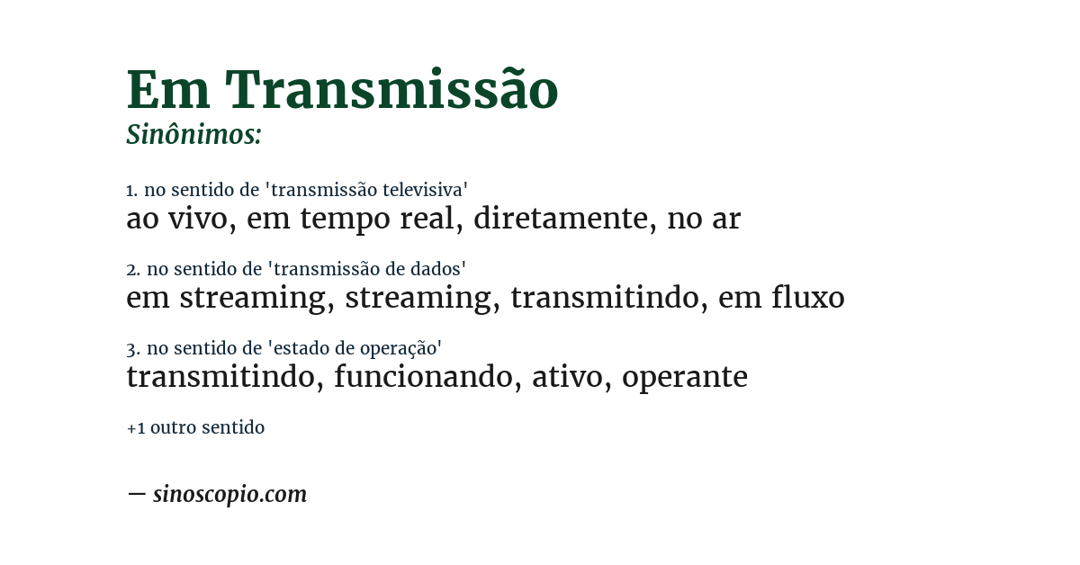 Sinônimo de em transmissão