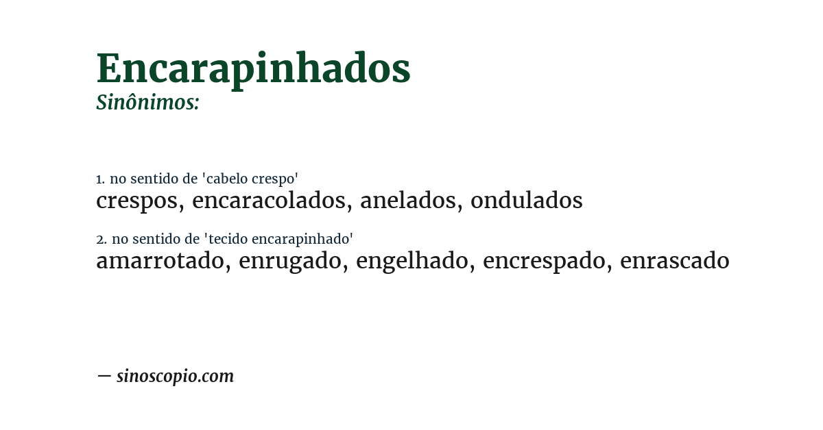 Sinônimo de encarapinhados