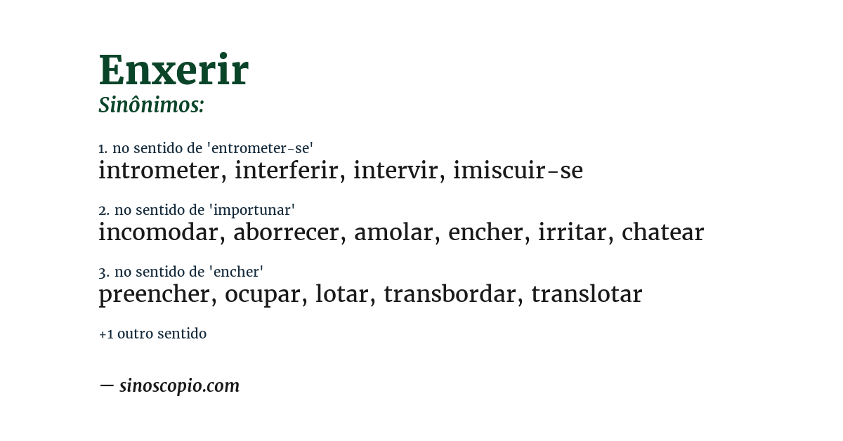 Sinônimo de enxerir