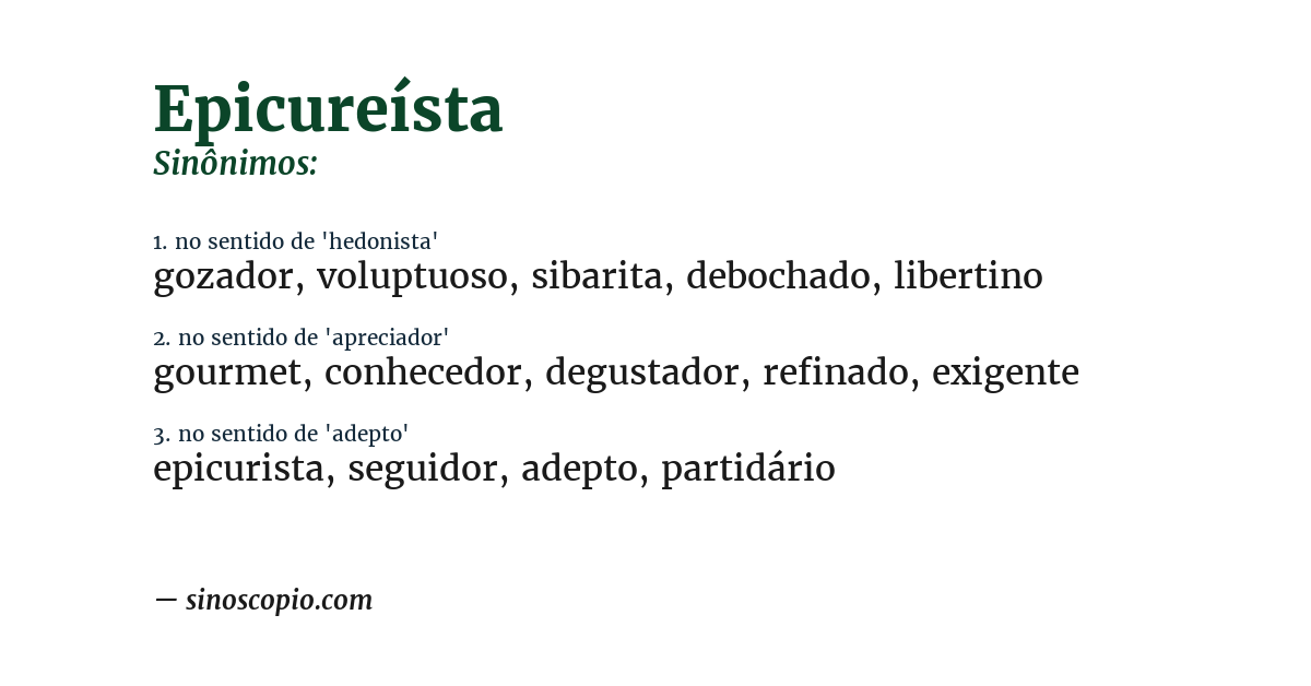 Sinônimo de epicureísta