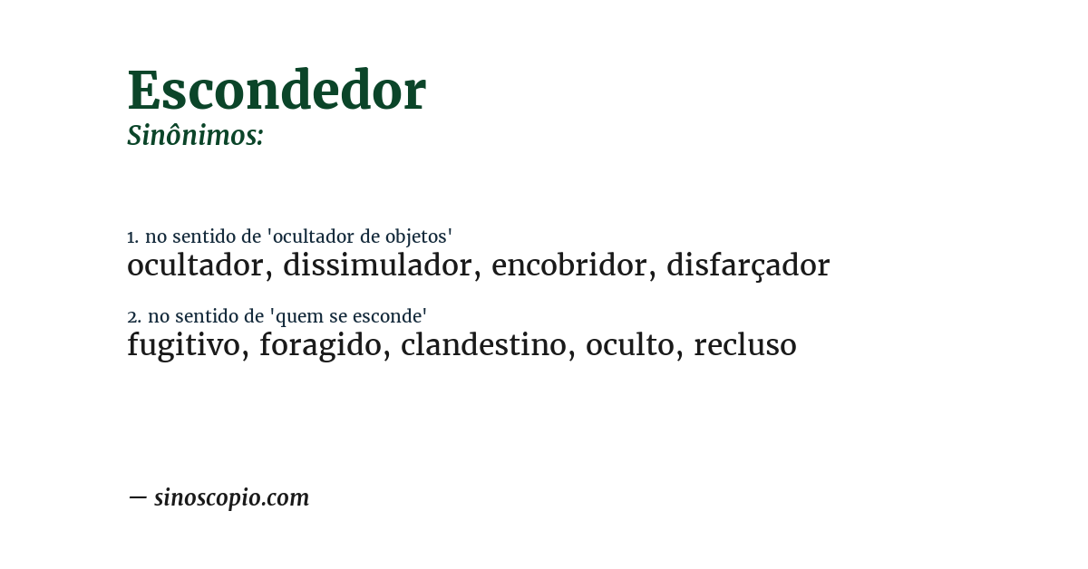 Sinônimo de escondedor