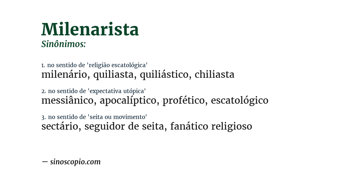 Sinônimo de milenarista