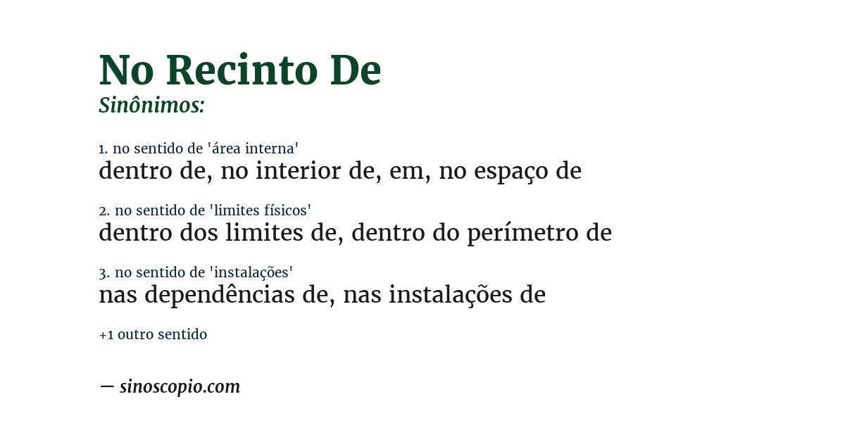Sinônimo de no recinto de
