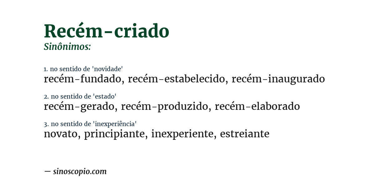 Sinônimo de recém-criado