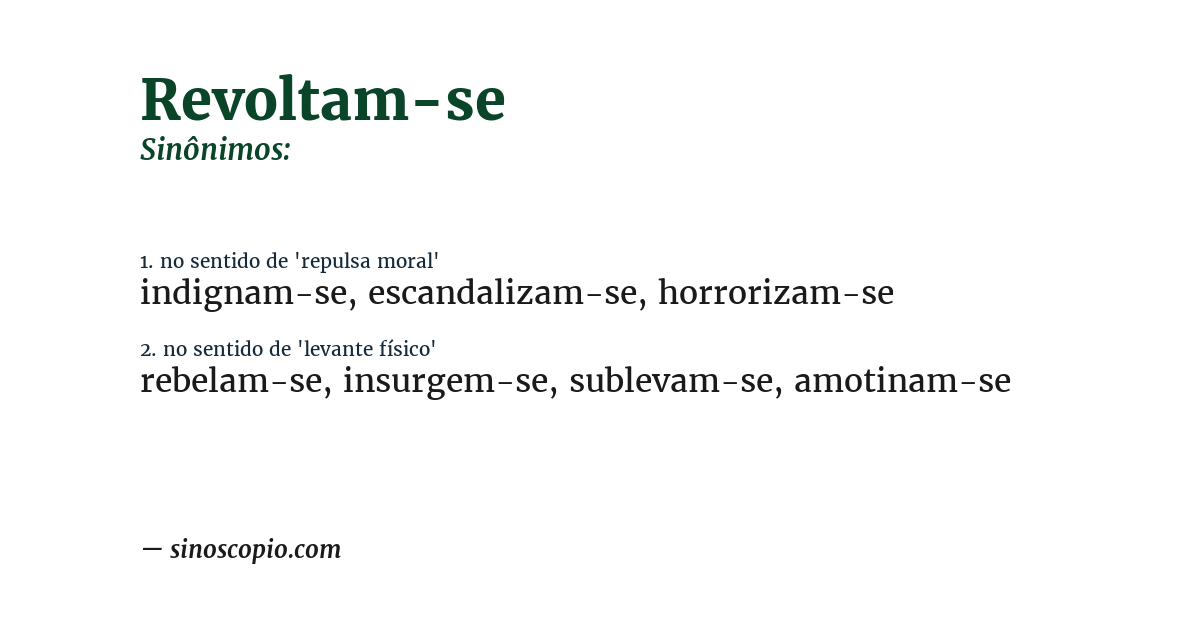 Sinônimo de revoltam-se