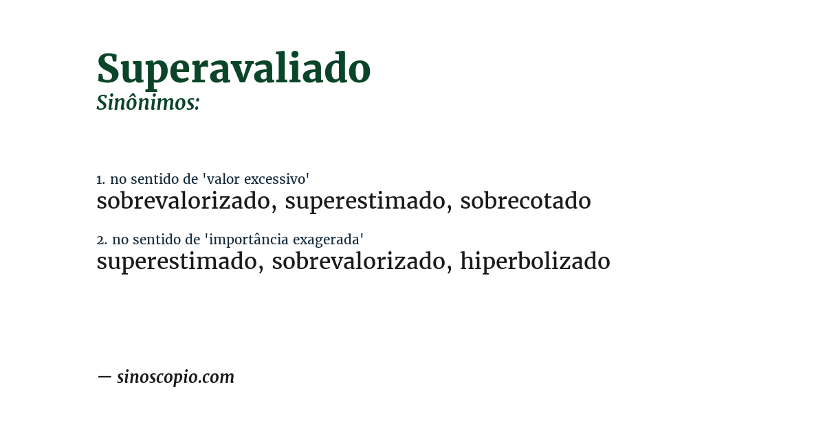 Sinônimo de superavaliado