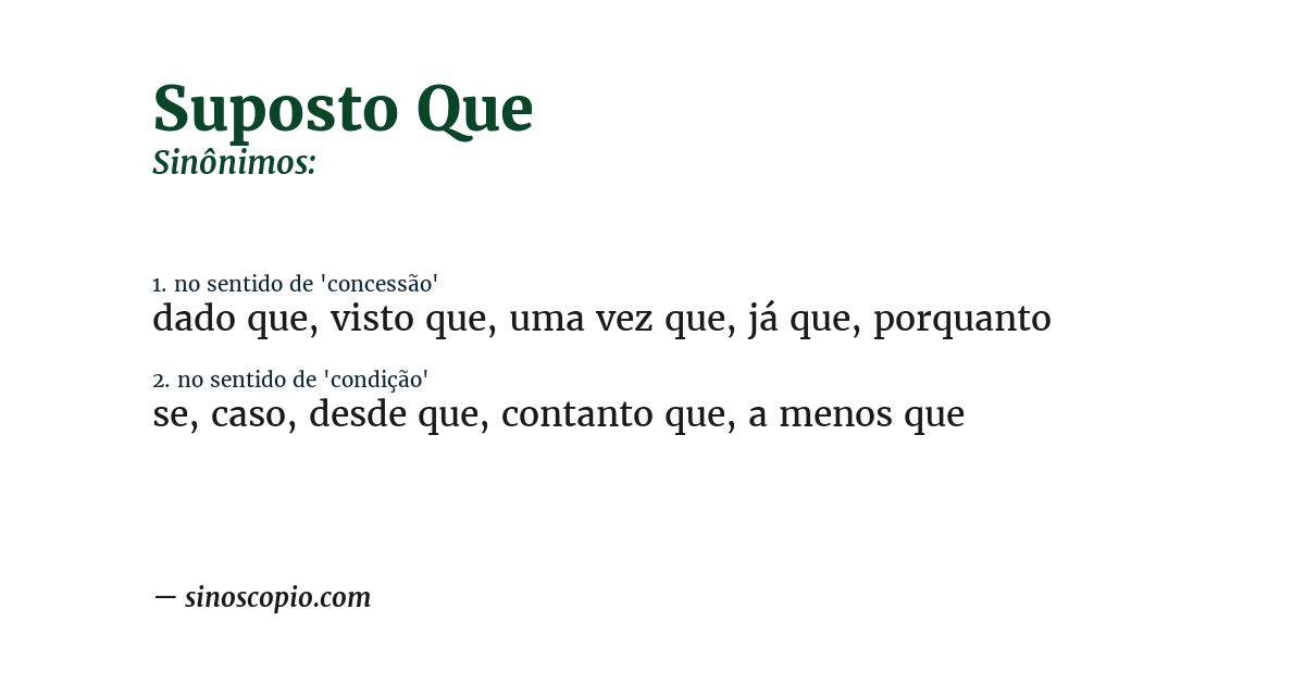 Sinônimo de suposto que