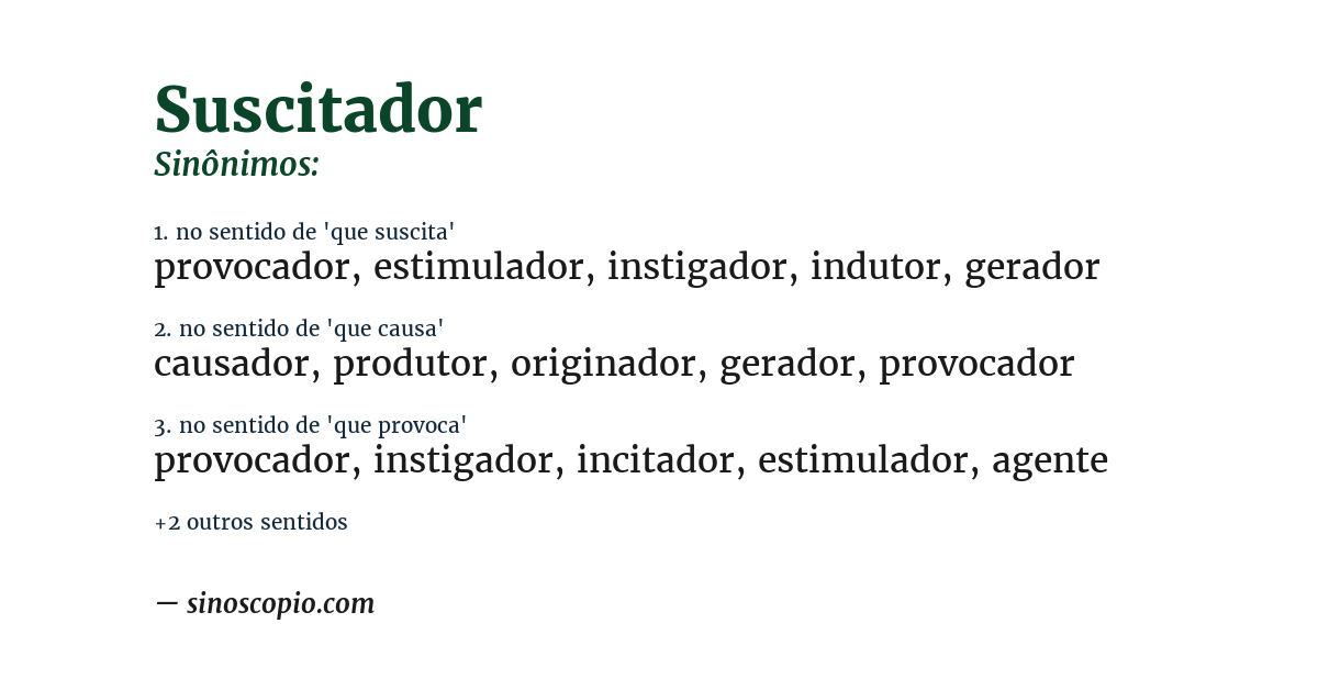 Sinônimo de suscitador