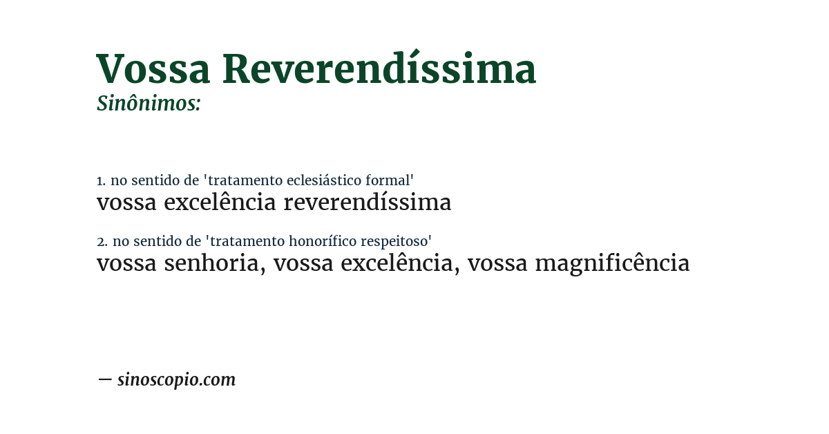 Sinônimo de vossa reverendíssima