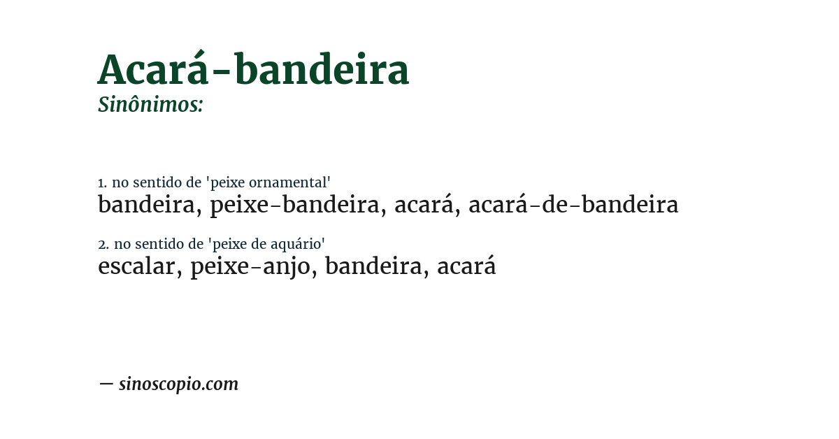 Sinônimo de acará-bandeira