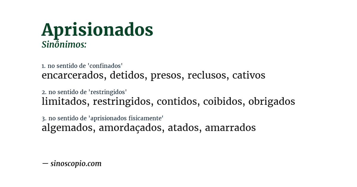 Sinônimo de aprisionados
