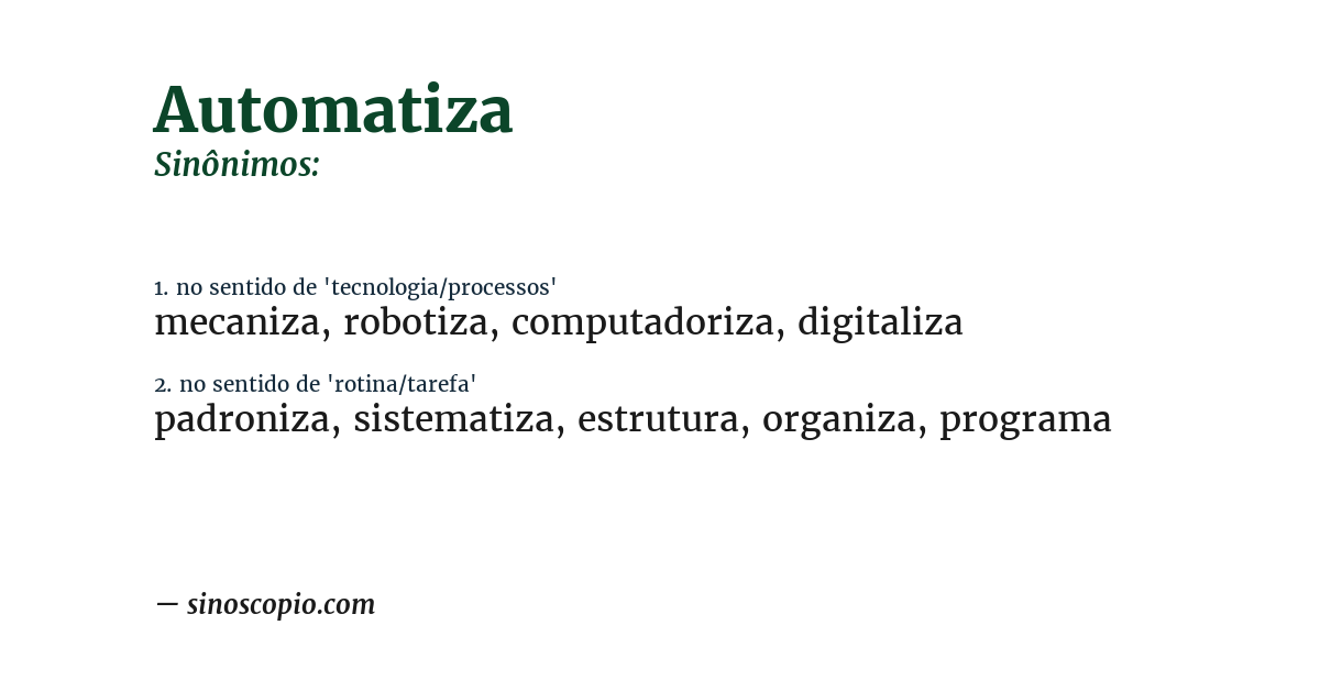 Sinônimo de automatiza