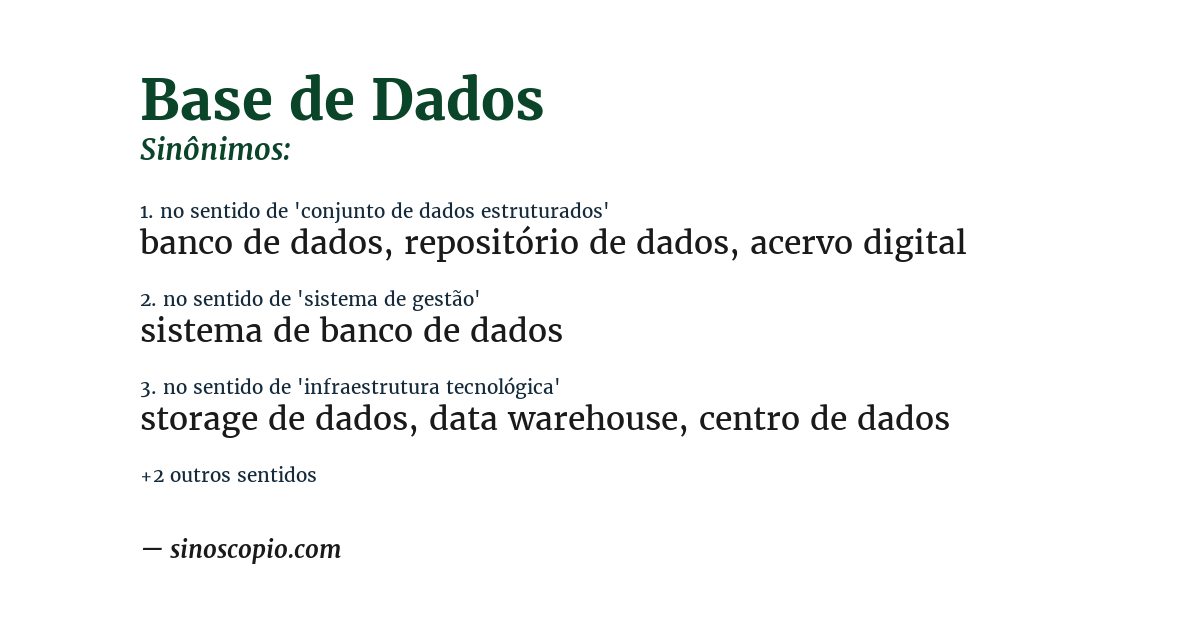 Sinônimo de base de dados