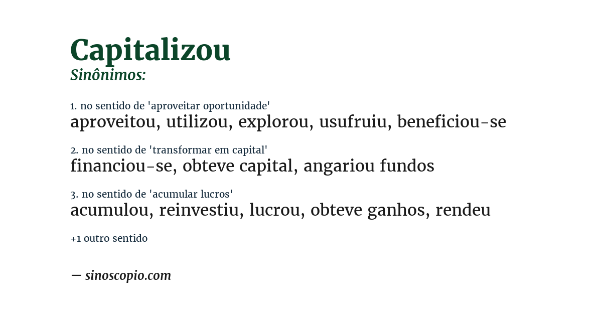 Sinônimo de capitalizou