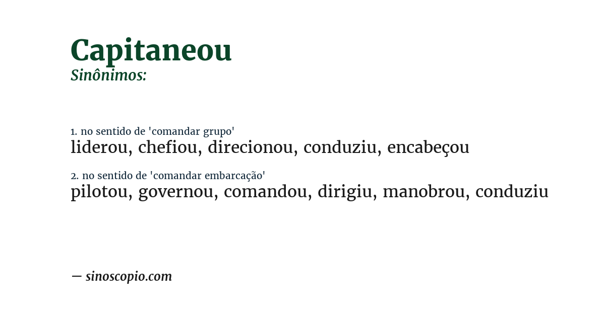 Sinônimo de capitaneou