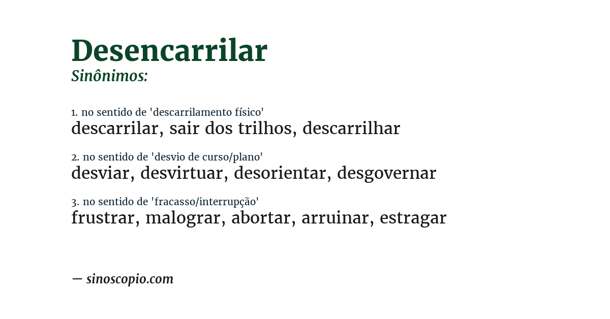 Sinônimo de desencarrilar