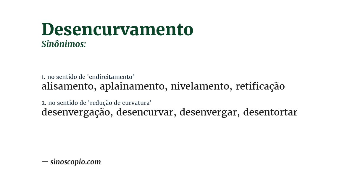 Sinônimo de desencurvamento