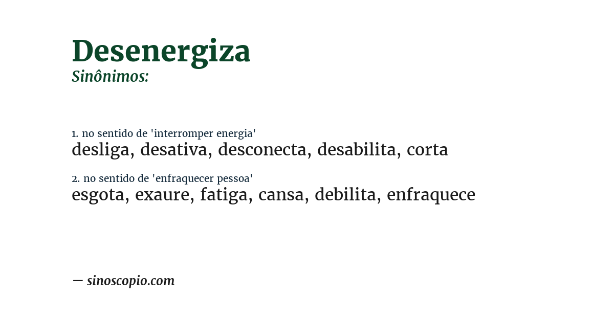Sinônimo de desenergiza