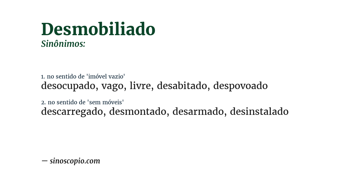 Sinônimo de desmobiliado