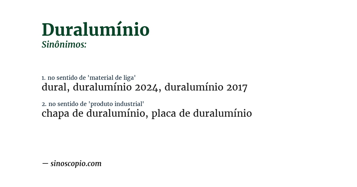 Sinônimo de duralumínio