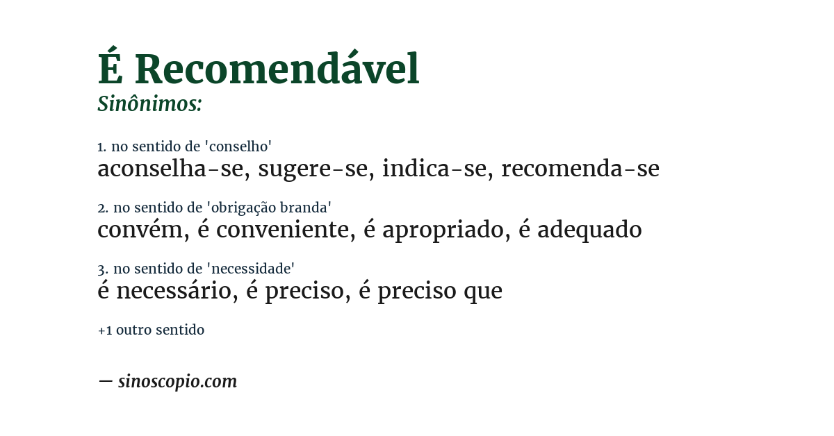 Sinônimo de é recomendável