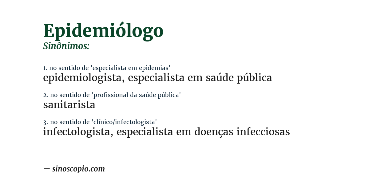Sinônimo de epidemiólogo
