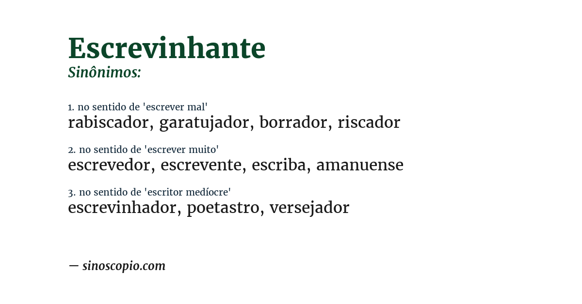 Sinônimo de escrevinhante