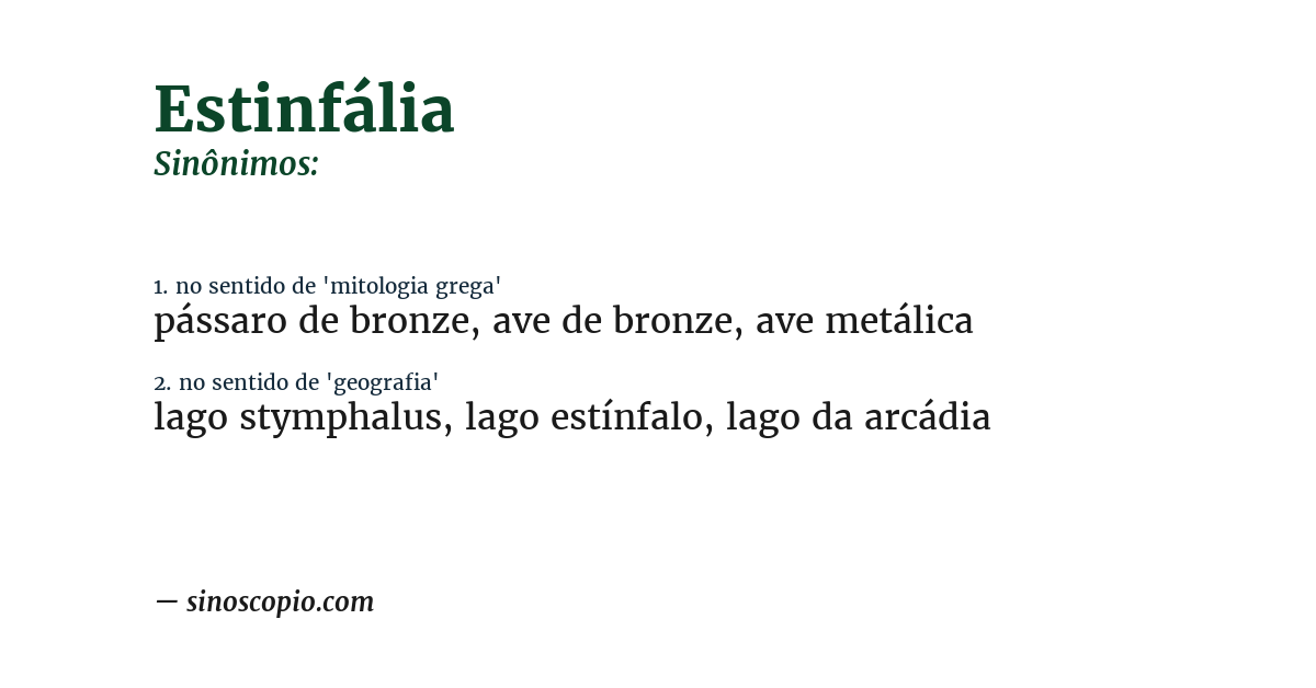 Sinônimo de estinfália