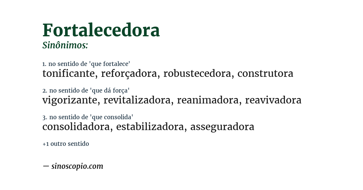 Sinônimo de fortalecedora