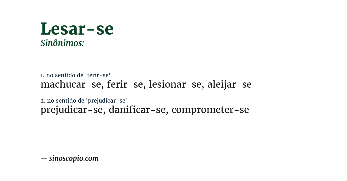 Sinônimo de lesar-se