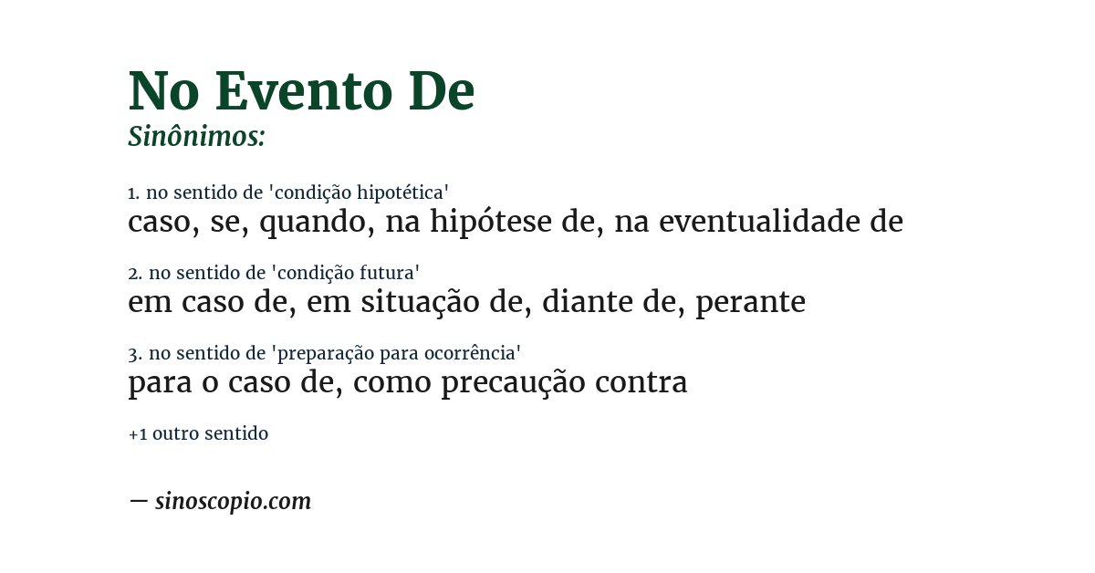 Sinônimo de no evento de
