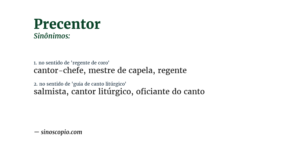 Sinônimo de precentor