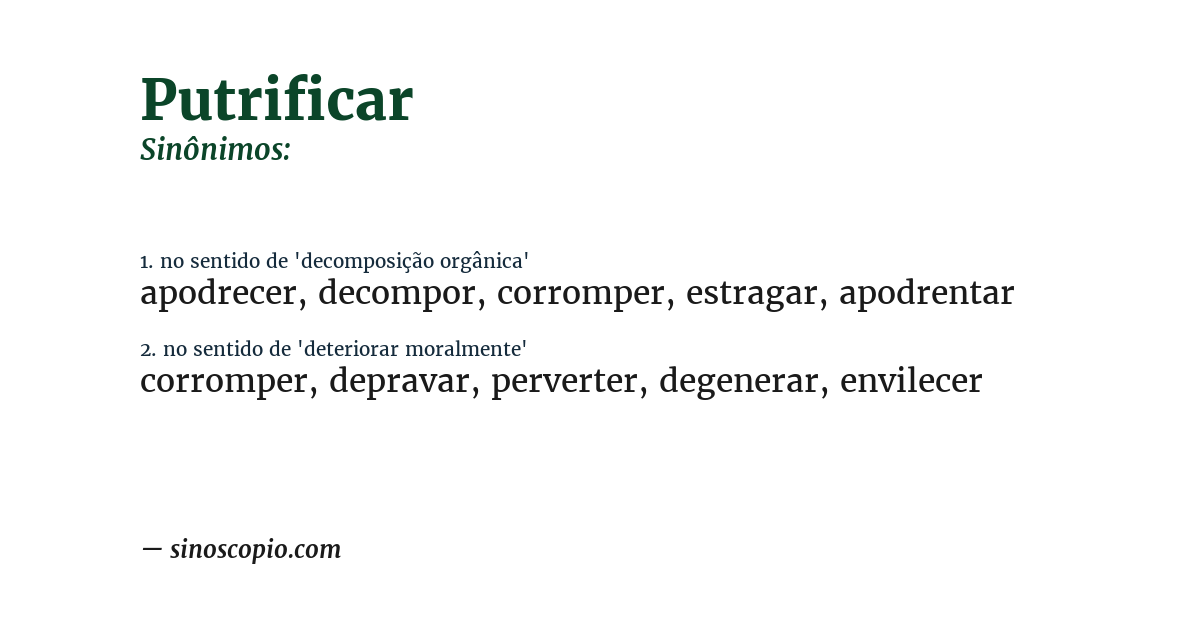 Sinônimo de putrificar
