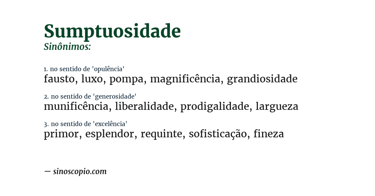 Sinônimo de sumptuosidade