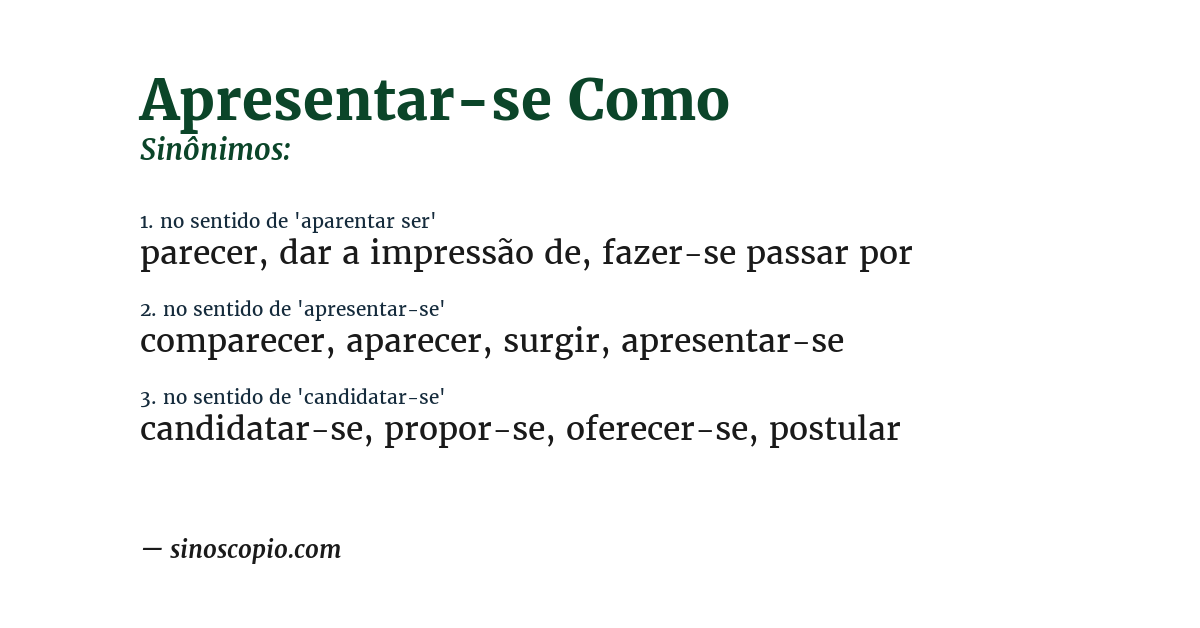 Sinônimo de apresentar-se como