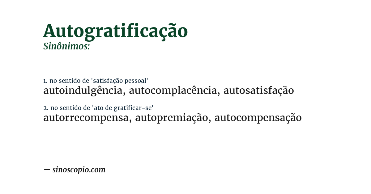 Sinônimo de autogratificação